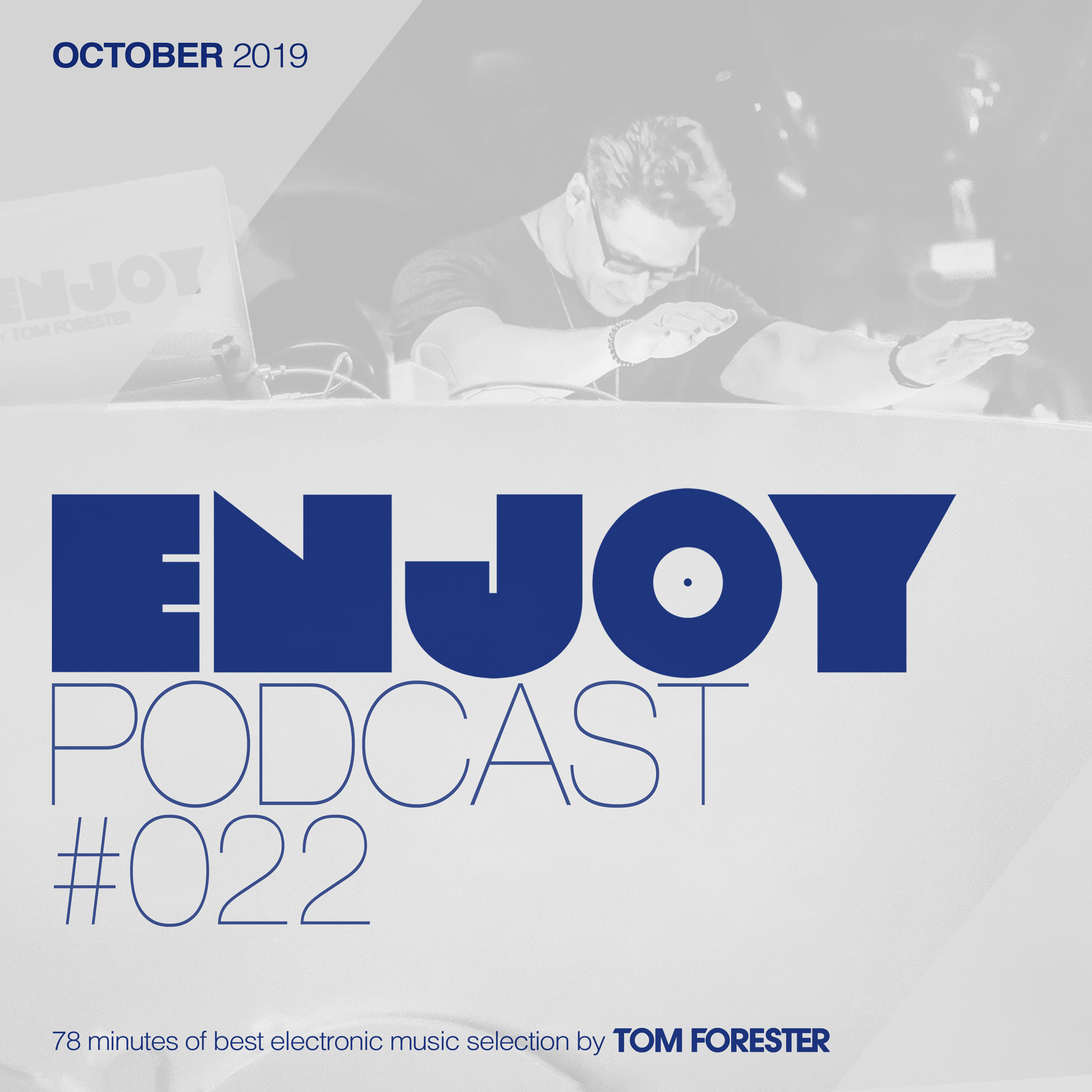 Tom Forester presents ENJOY